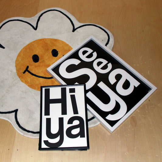 See Ya Bold Statement Art Print