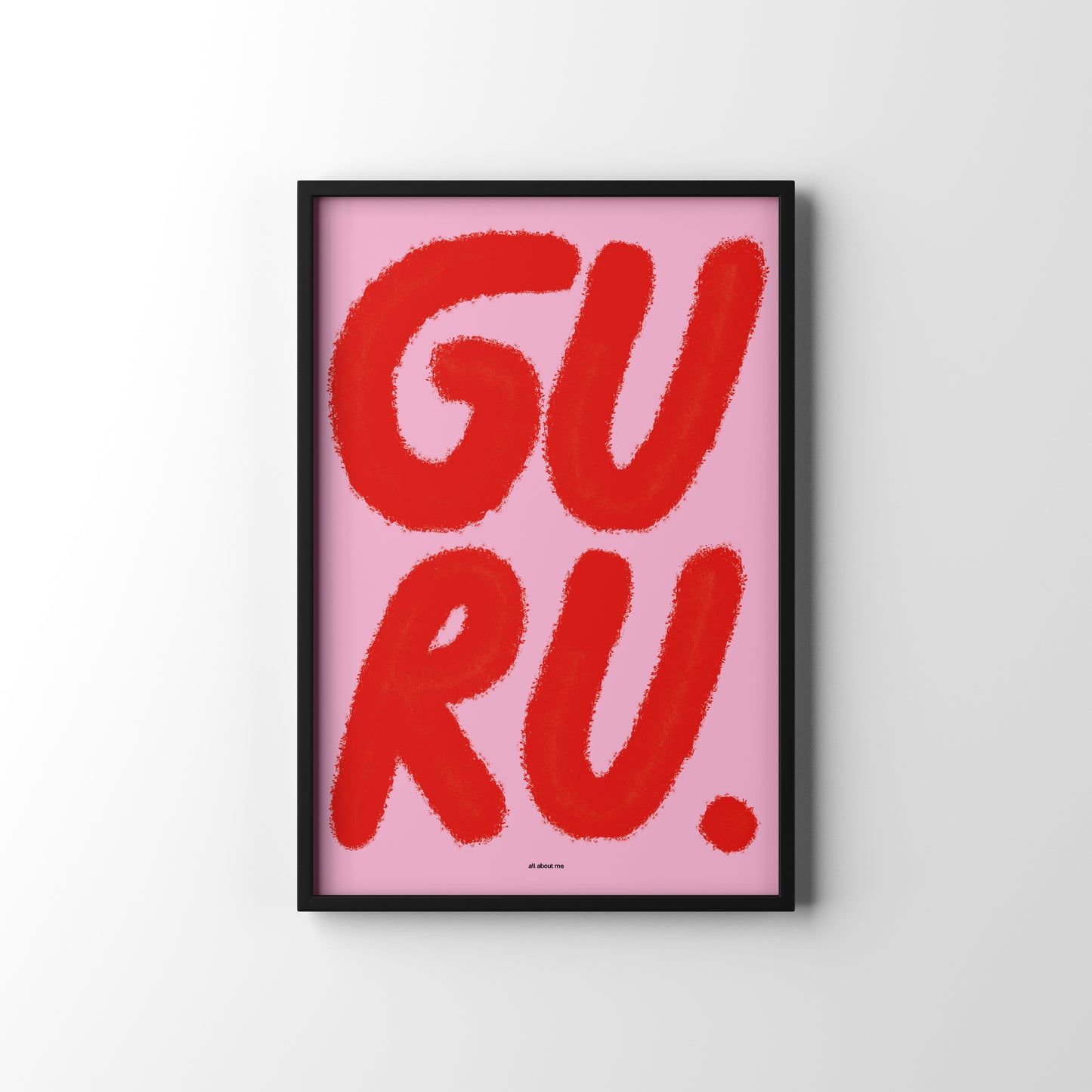Style Guru’ confident slogan typography in frame pink and red