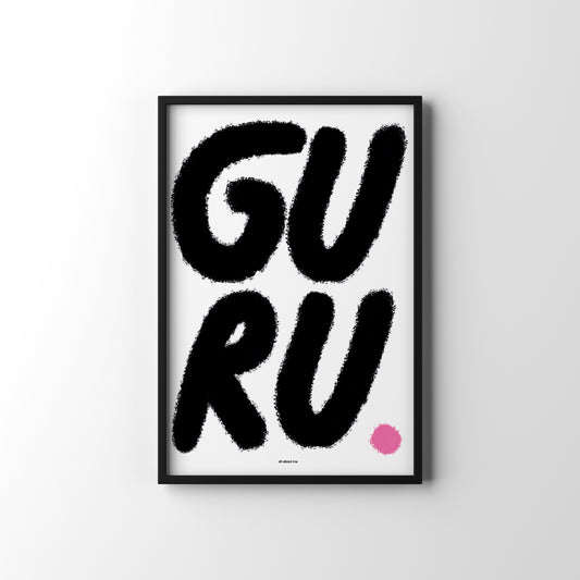 Framed artwork with the word 'GURU' in black on a white background