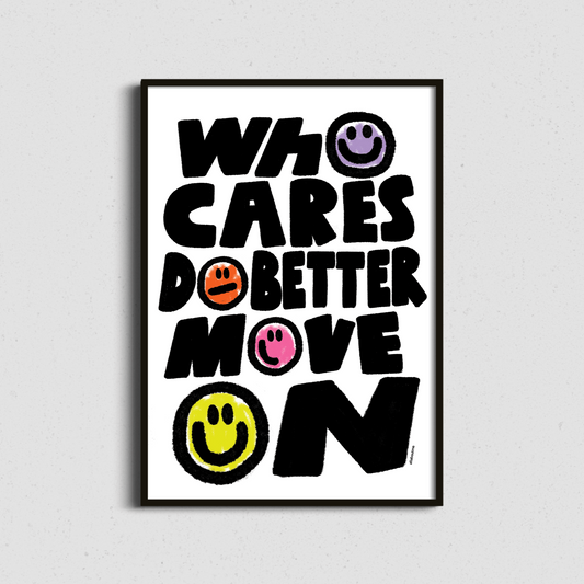 Framed poster with motivational quote and smiley faces on a light gray background