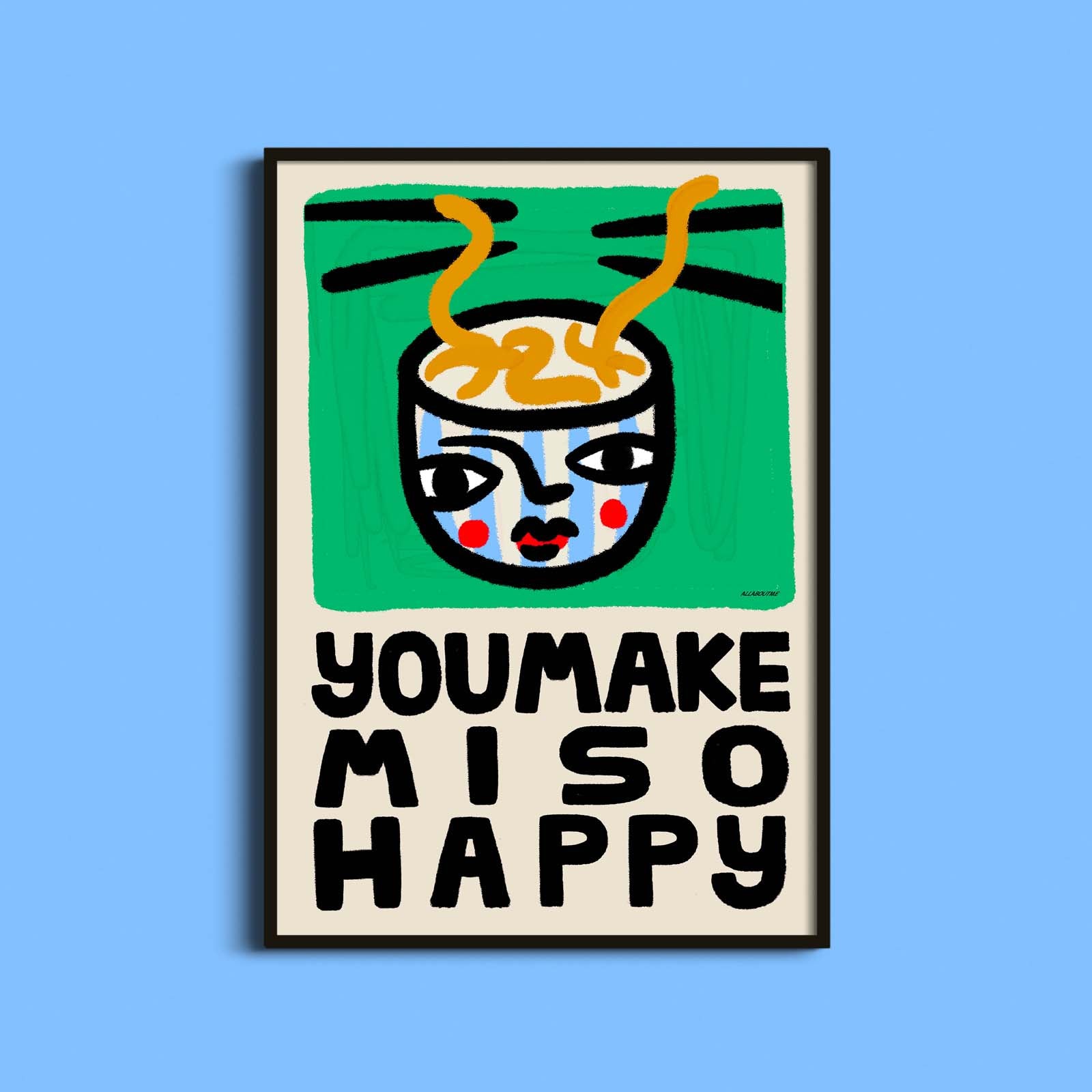 Hand drawn miso soup bowl with a cute face and playful lettering reading You Make Miso Happy