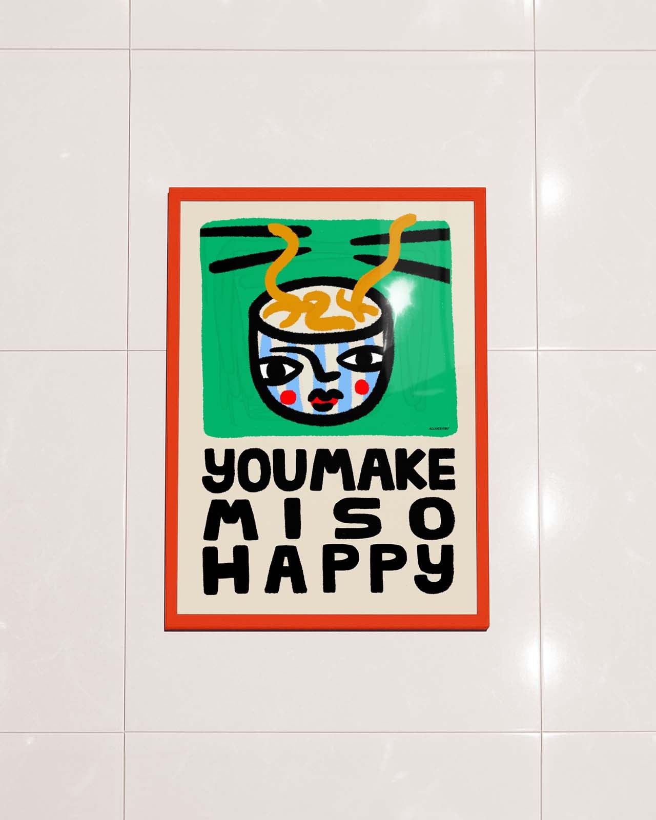 Hand drawn miso soup bowl with a cute face and playful lettering reading You Make Miso Happy Red Frame